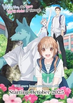 With You, Our Love Will Make It Through